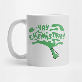 Yay Chemistry! (dark flask) Mug